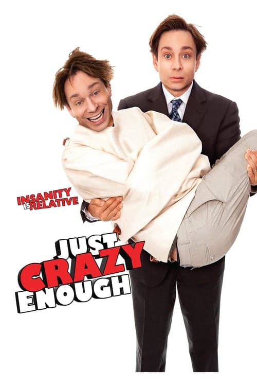 Crazy Enough