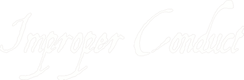 Improper Conduct