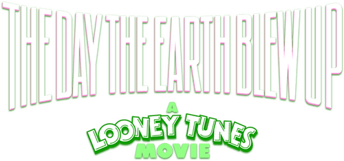 The Day the Earth Blew Up: A Looney Tunes Movie