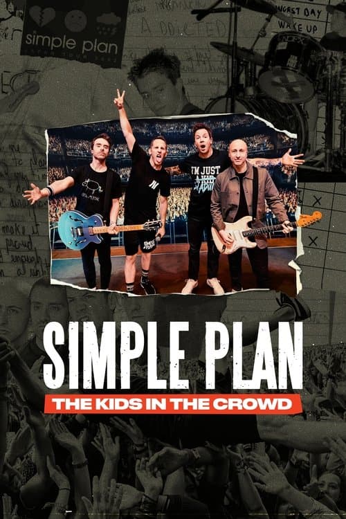 SIMPLE PLAN: The Kids in the Crowd