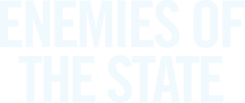 Enemies of the State