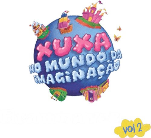 Xuxa no Mundo da Imaginação - Era uma Vez - Vol. 2