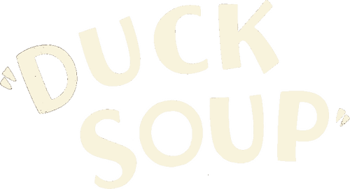 Duck Soup