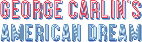 George Carlin's American Dream