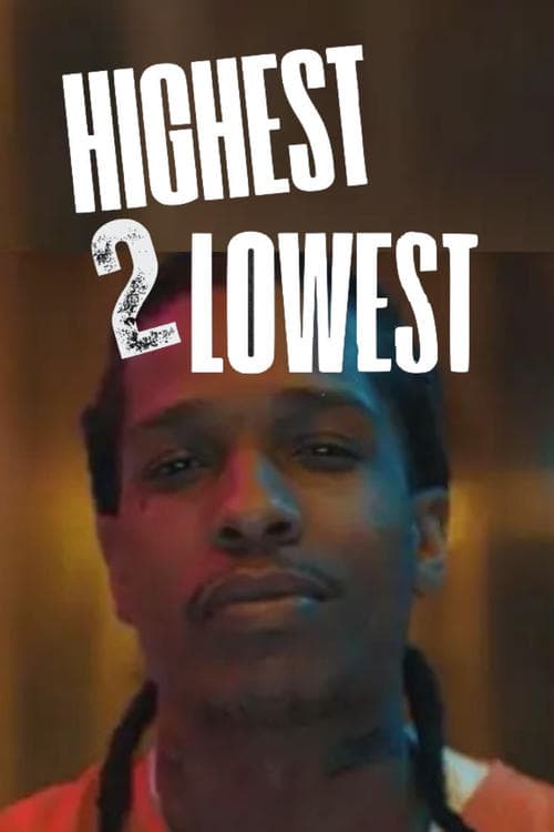 Highest 2 Lowest