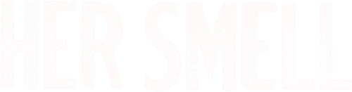 Her Smell