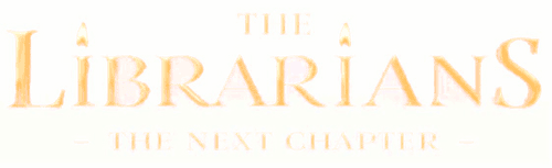The Librarians: The Next Chapter