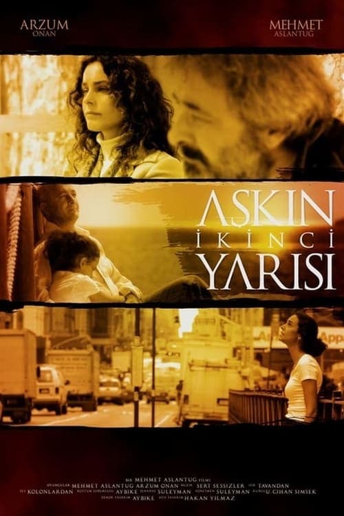 Aşkın İkinci Yarısı