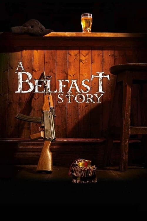 A Belfast Story