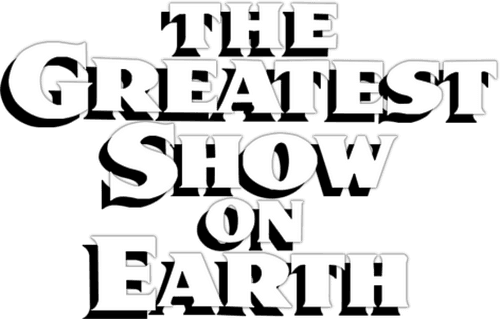 The Greatest Show on Earth