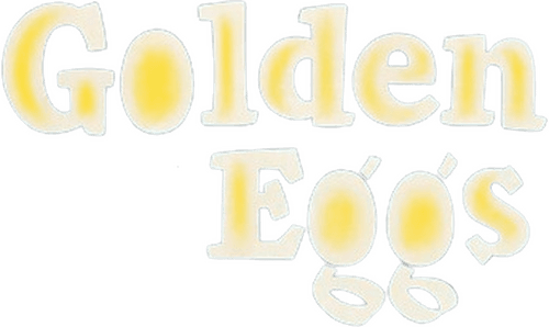 Golden Eggs