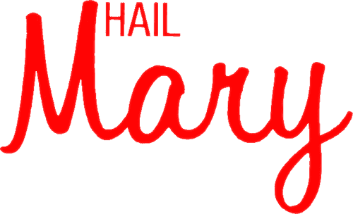 Hail Mary