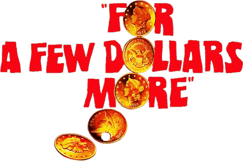 For a Few Dollars More
