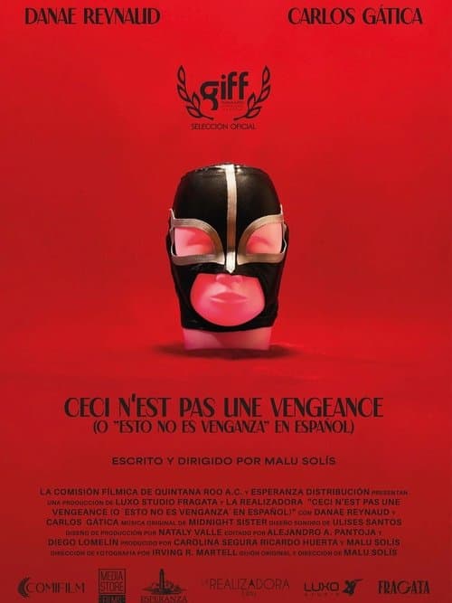 Ceci n'est pas une Vengeance (Or "This is not Revenge" in English)
