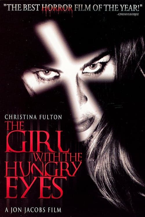 The Girl with the Hungry Eyes