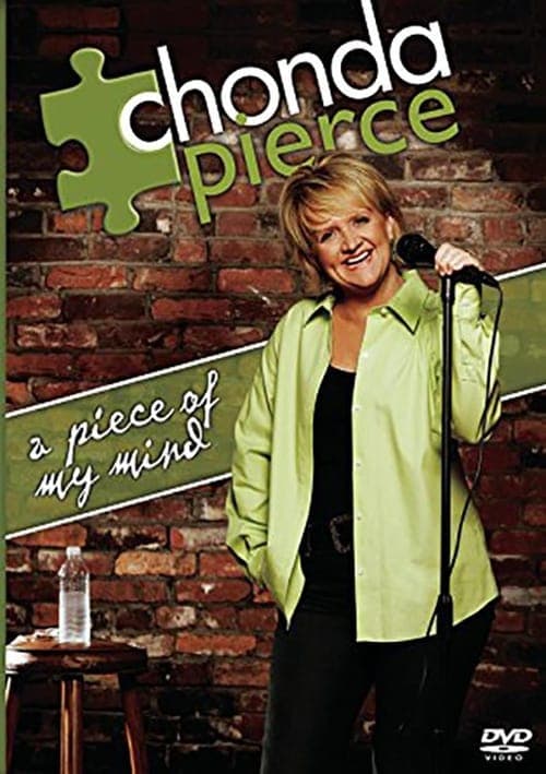 Chonda Pierce - A Piece Of My Mind