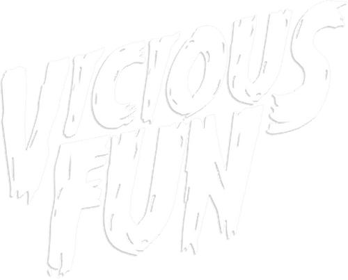 Vicious Fun