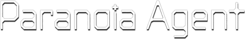 Paranoia Agent