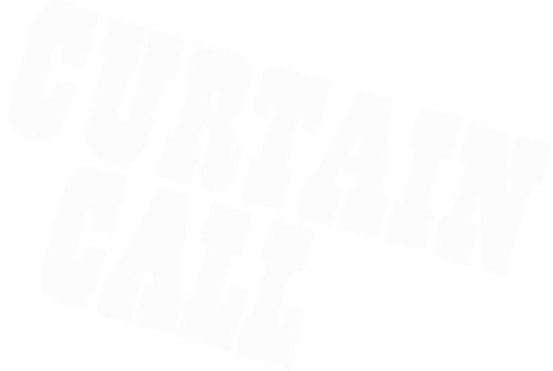 Curtain Call