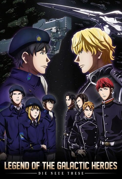 The Legend of the Galactic Heroes: Die Neue These