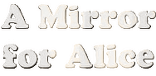 A Mirror for Alice