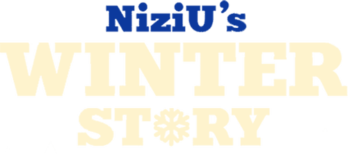 NiziU's Winter Story