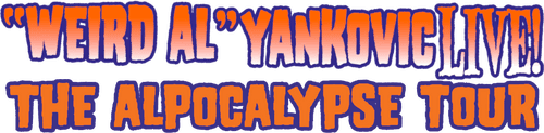 'Weird Al' Yankovic - Live! The Alpocalypse Tour