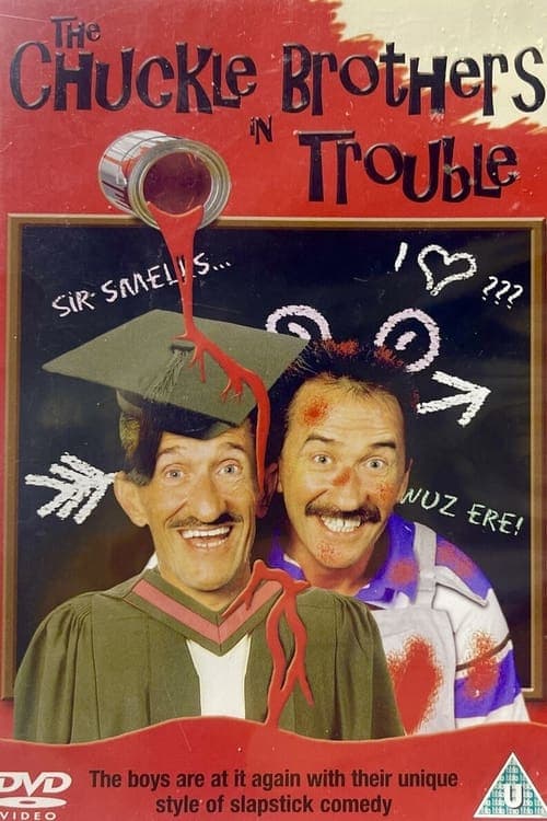 The Chuckle Brothers in Trouble