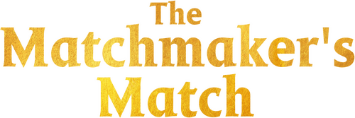 The Matchmaker's Match