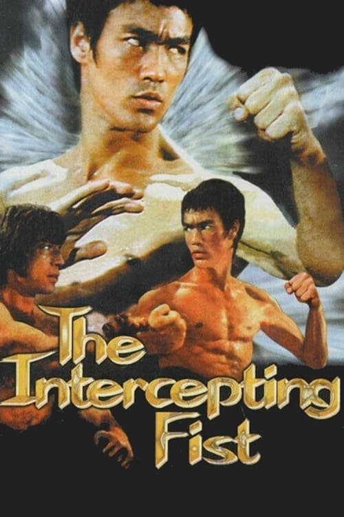 Bruce Lee: The Intercepting Fist