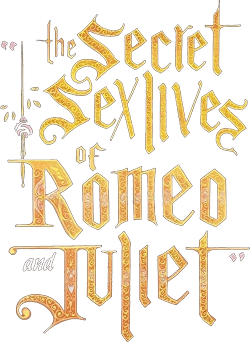 The Secret Sex Lives of Romeo and Juliet