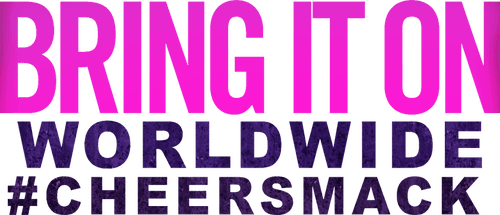 Bring It On: Worldwide #Cheersmack