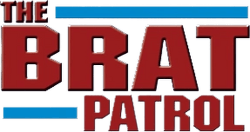 The B.R.A.T. Patrol