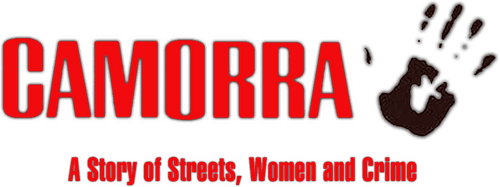 Camorra (A Story of Streets, Women and Crime)