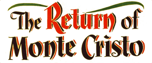 The Return of Monte Cristo
