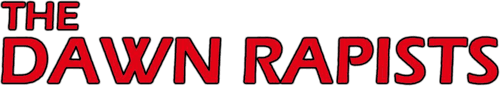 The Dawn Rapists