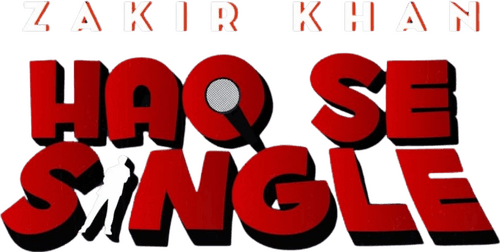Zakir Khan: Haq Se Single