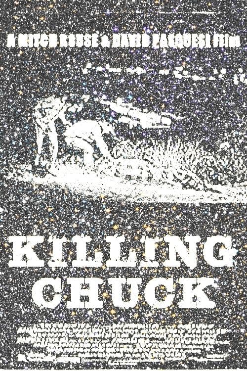 Killing Chuck