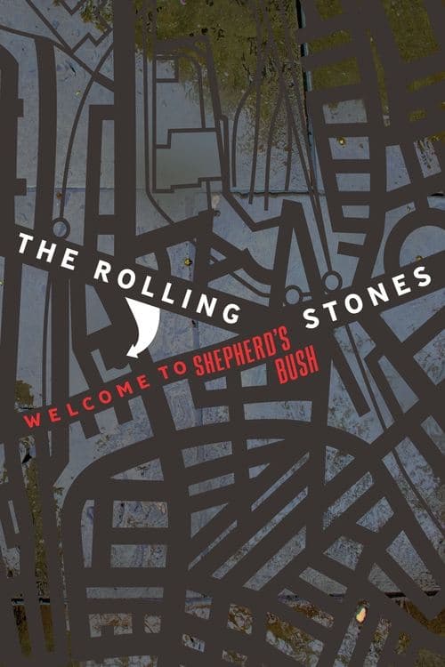 The Rolling Stones: Welcome to Shepherd's Bush