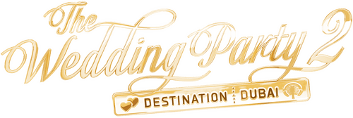 The Wedding Party 2: Destination Dubai
