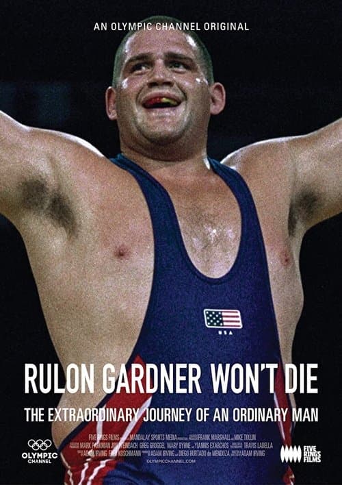 Rulon Gardner Won't Die