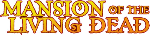 Mansion of the Living Dead