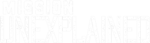 Mission Unexplained