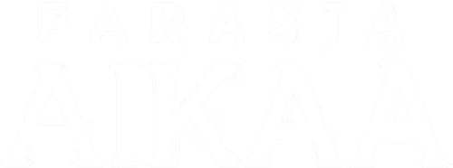 Parasta aikaa
