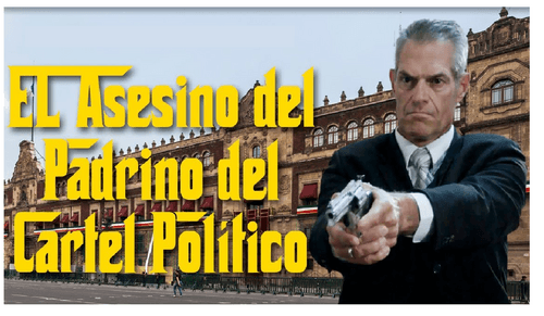 The Political Cartel Godfather's Kille