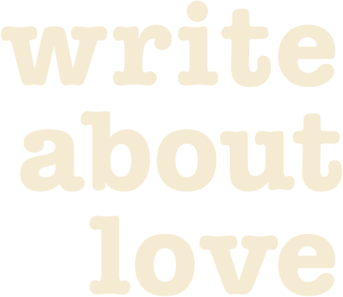 Write About Love