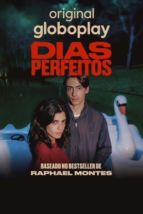 Dias Perfeitos