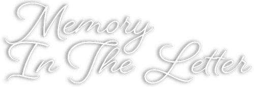Memory In The Letter