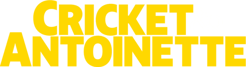 Cricket & Antoinette