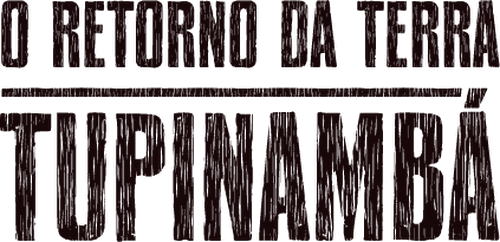 O Retorno da Terra Tupinambá